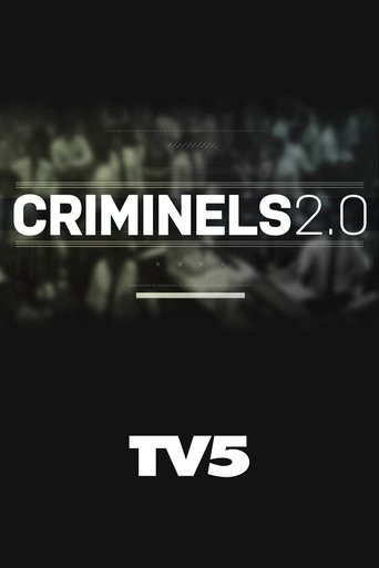 Criminels 2.0 Poster of Criminels 2.0