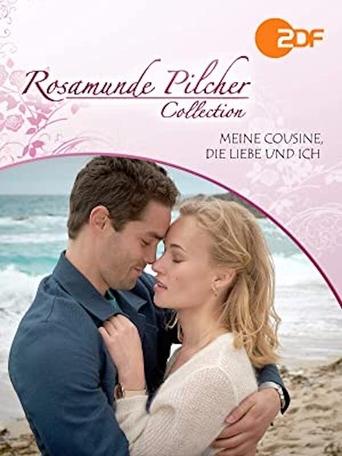 Rosamunde Pilcher: Meine Cousine, die Liebe und ich Poster of Rosamunde Pilcher: Meine Cousine, die Liebe und ich
