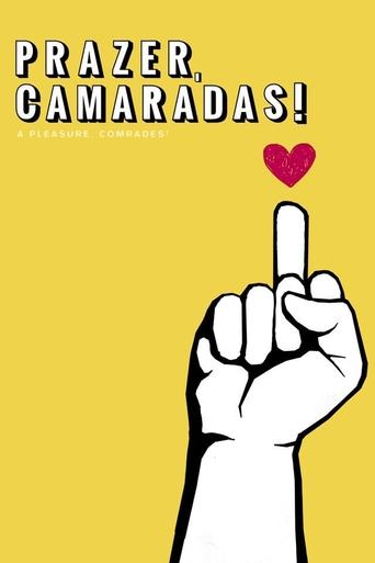 A Pleasure, Comrades! Poster of A Pleasure, Comrades!