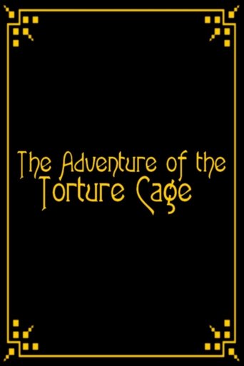 The Adventure of the Torture Cage Poster of The Adventure of the Torture Cage