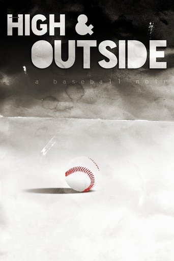 High & Outside: A Baseball Noir Poster of High & Outside: A Baseball Noir