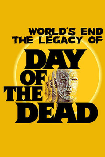 The World’s End: The Legacy of 'Day of the Dead' Poster of The World’s End: The Legacy of 'Day of the Dead'
