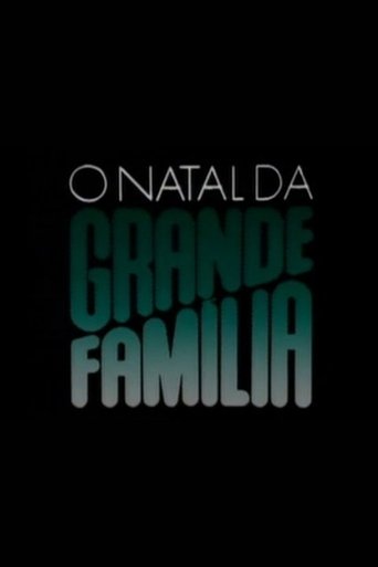 O Natal da Grande Família Poster of O Natal da Grande Família