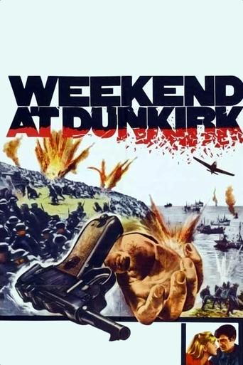 Weekend at Dunkirk Poster of Weekend at Dunkirk