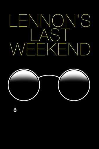 Lennon's Last Weekend Poster of Lennon's Last Weekend