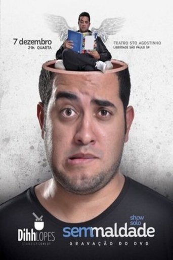 Dihh Lopes - Sem Maldade Poster of Dihh Lopes - Sem Maldade