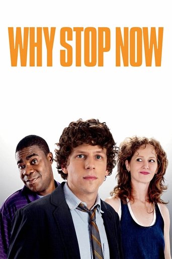 Why Stop Now? Poster of Why Stop Now?
