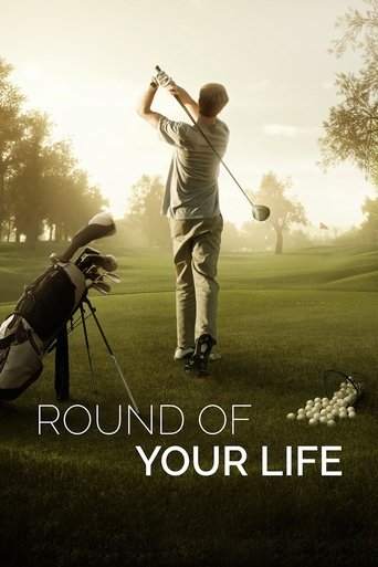 Round of Your Life Poster of Round of Your Life