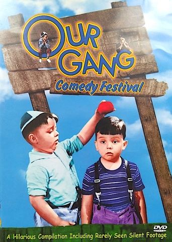 Our Gang - Comedy Festival Poster of Our Gang - Comedy Festival