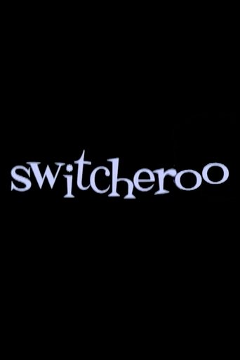 Switcheroo Poster of Switcheroo