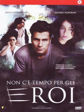 Non c'è tempo per gli eroi Poster of Non c'è tempo per gli eroi