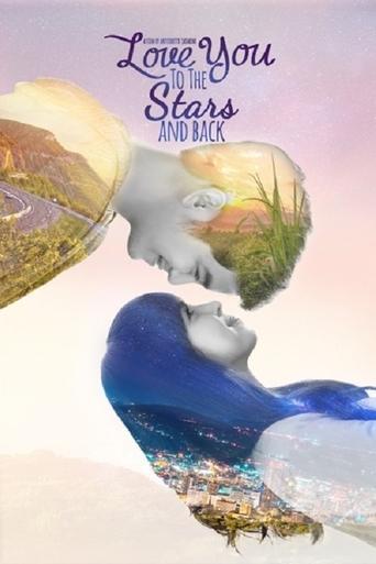 Love You to the Stars and Back Poster of Love You to the Stars and Back