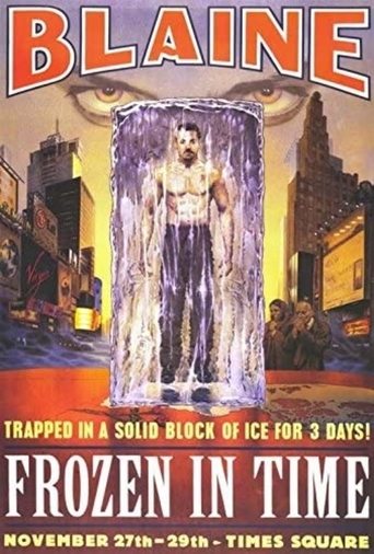 David Blaine: Frozen in Time Poster of David Blaine: Frozen in Time