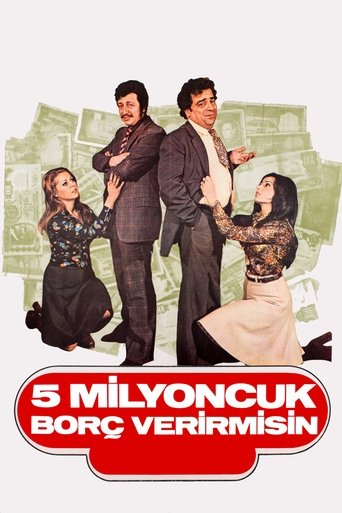 Beş Milyoncuk Borç Verir misin Poster of Beş Milyoncuk Borç Verir misin