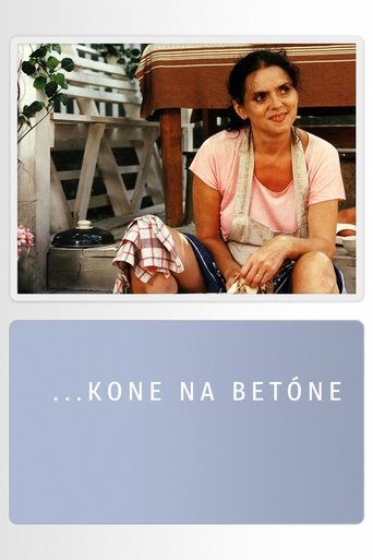 ...kone na betóne Poster of ...kone na betóne