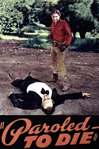 Paroled - To Die Poster of Paroled - To Die