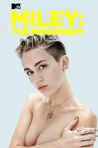 Miley: The Movement Poster of Miley: The Movement