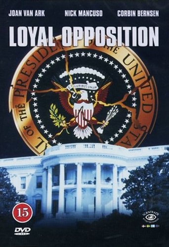 Loyal Opposition Poster of Loyal Opposition