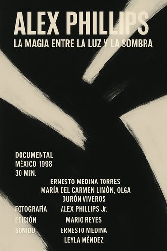 Alex Phillips: The magic between light and shadow Poster of Alex Phillips: The magic between light and shadow