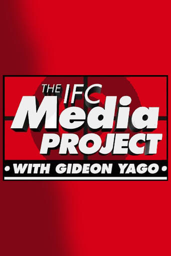 The IFC Media Project Poster of The IFC Media Project