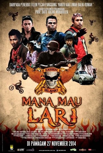 Mana Mau Lari Poster of Mana Mau Lari