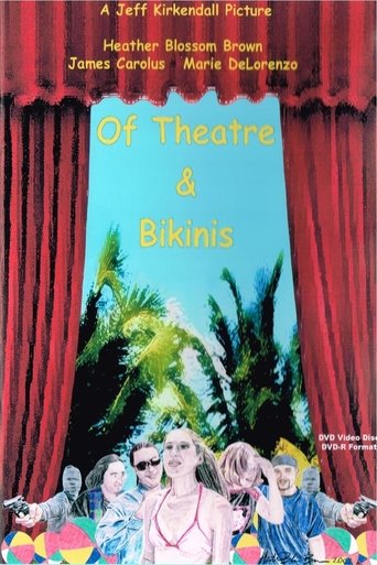 Of Theatre & Bikinis Poster of Of Theatre & Bikinis