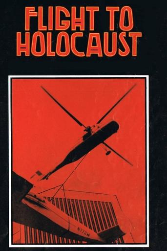 Flight to Holocaust Poster of Flight to Holocaust