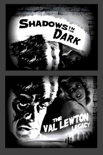 Shadows in the Dark: The Val Lewton Legacy Poster of Shadows in the Dark: The Val Lewton Legacy