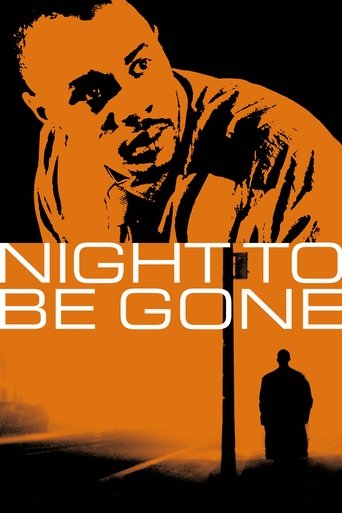 Night to be Gone Poster of Night to be Gone