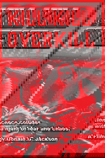 Kill Kill Overkill Poster of Kill Kill Overkill