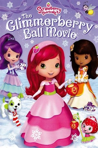Strawberry Shortcake: The Glimmerberry Ball Movie Poster of Strawberry Shortcake: The Glimmerberry Ball Movie