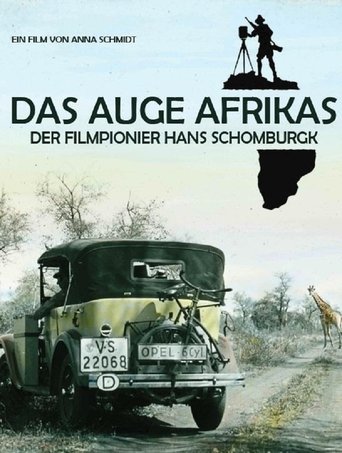 Das Auge Afrikas: Der Filmpionier Hans Schomburgk Poster of Das Auge Afrikas: Der Filmpionier Hans Schomburgk