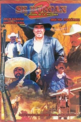 Se buscan II, el tesoro de la hacienda Poster of Se buscan II, el tesoro de la hacienda