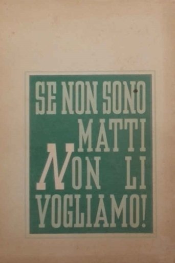 Se non son matti non li vogliamo Poster of Se non son matti non li vogliamo