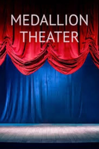 Medallion Theatre Poster of Medallion Theatre