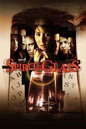 Spirit of the Glass Poster of Spirit of the Glass