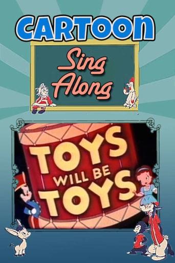 Toys Will Be Toys Poster of Toys Will Be Toys
