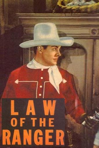 Law of the Ranger Poster of Law of the Ranger