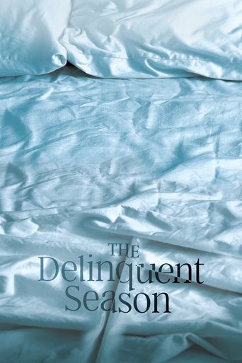 The Delinquent Season Poster of The Delinquent Season
