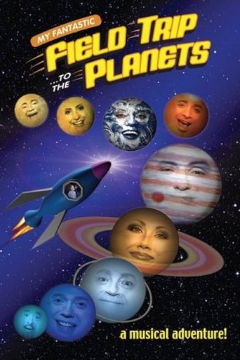 My Fantastic Field Trip to the Planets Poster of My Fantastic Field Trip to the Planets