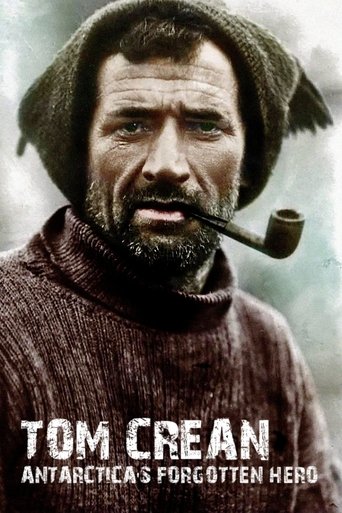 Tom Crean: Antarctica's Forgotten Hero Poster of Tom Crean: Antarctica's Forgotten Hero