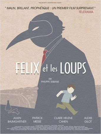 Félix et les loups Poster of Félix et les loups