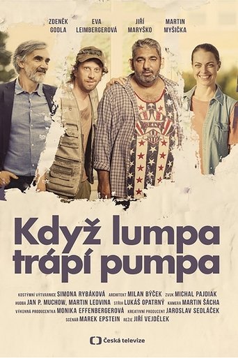 Když lumpa trápí pumpa Poster of Když lumpa trápí pumpa