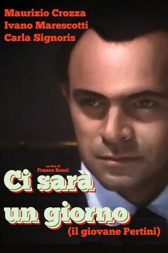 Ci sarà un giorno (Il giovane Pertini) Poster of Ci sarà un giorno (Il giovane Pertini)