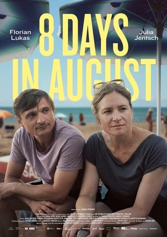 8 Days in August Poster of 8 Days in August