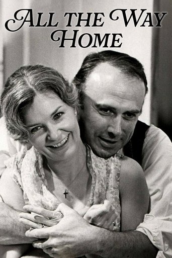 All the Way Home Poster of All the Way Home