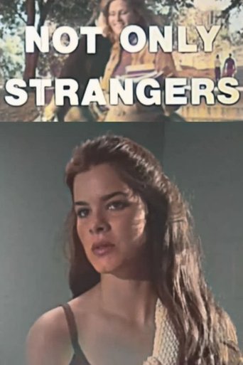 Not Only Strangers Poster of Not Only Strangers