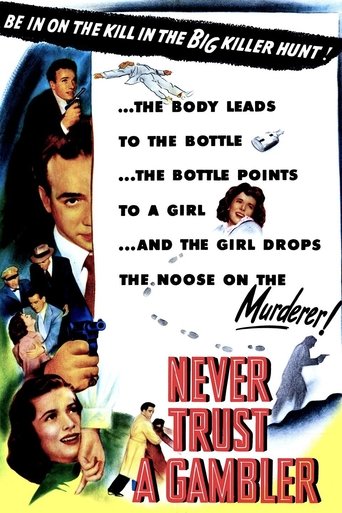 Never Trust a Gambler Poster of Never Trust a Gambler