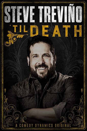 Steve Treviño: 'Til Death Poster of Steve Treviño: 'Til Death