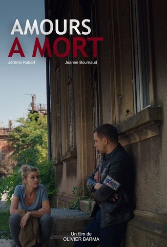 Amours à mort Poster of Amours à mort